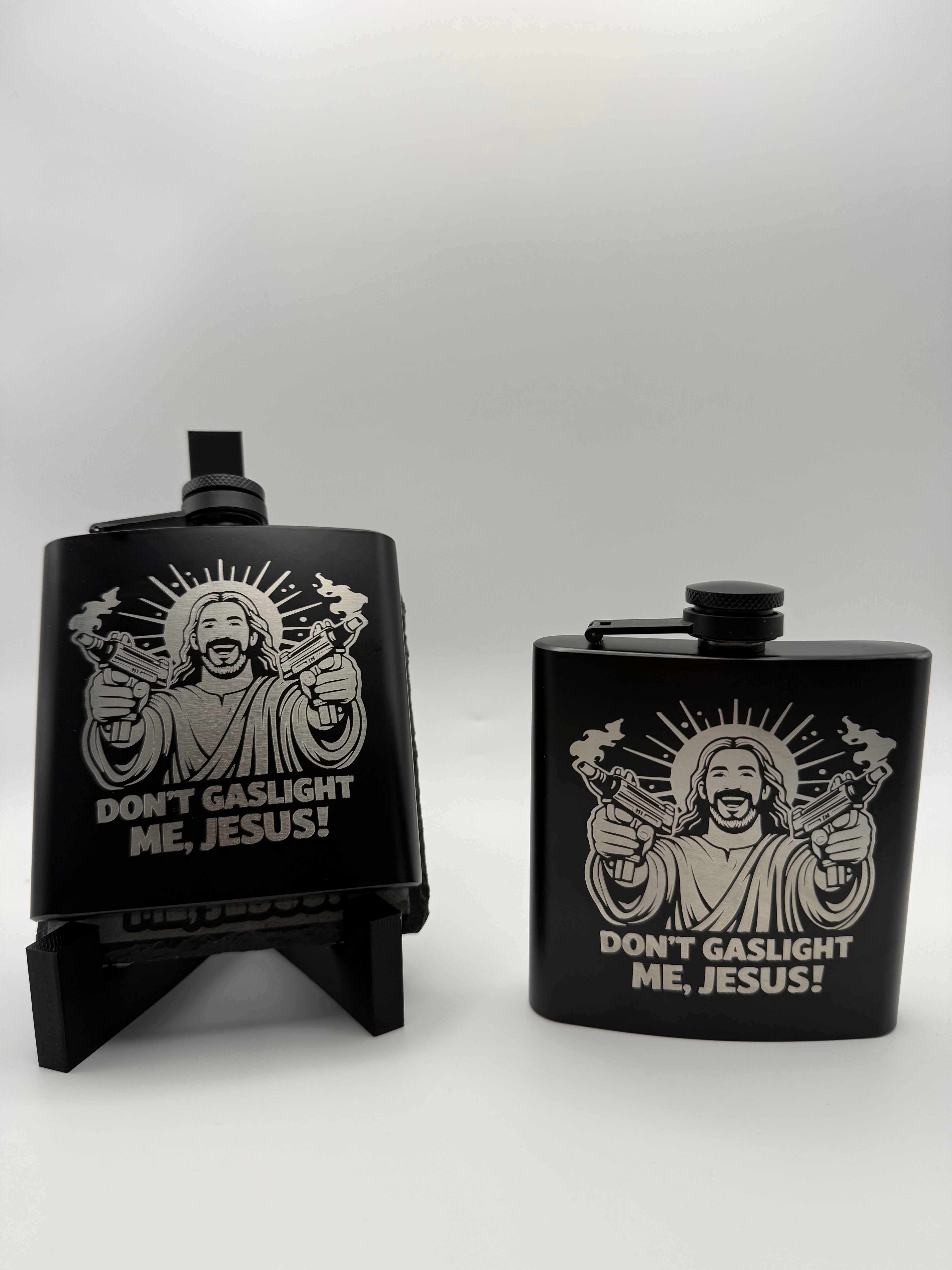 Don't Gaslight Me Jesus 6oz Black Flask
